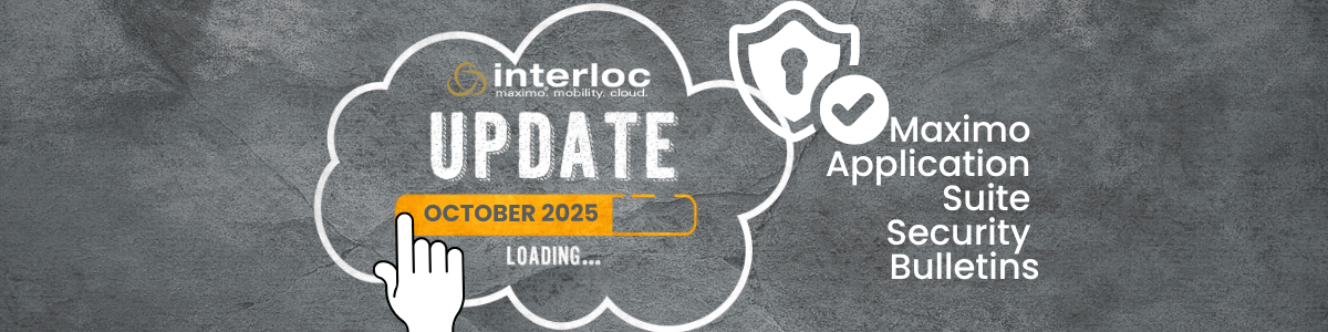 Maximo Application Suite Security Bulletins October 2025